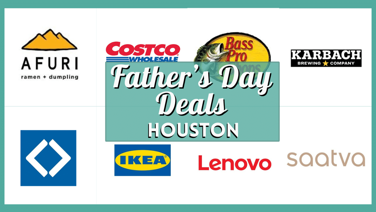 Father's Day Deals Houston