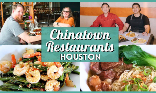 Best Houston Chinatown Restaurants to Try Right Now
