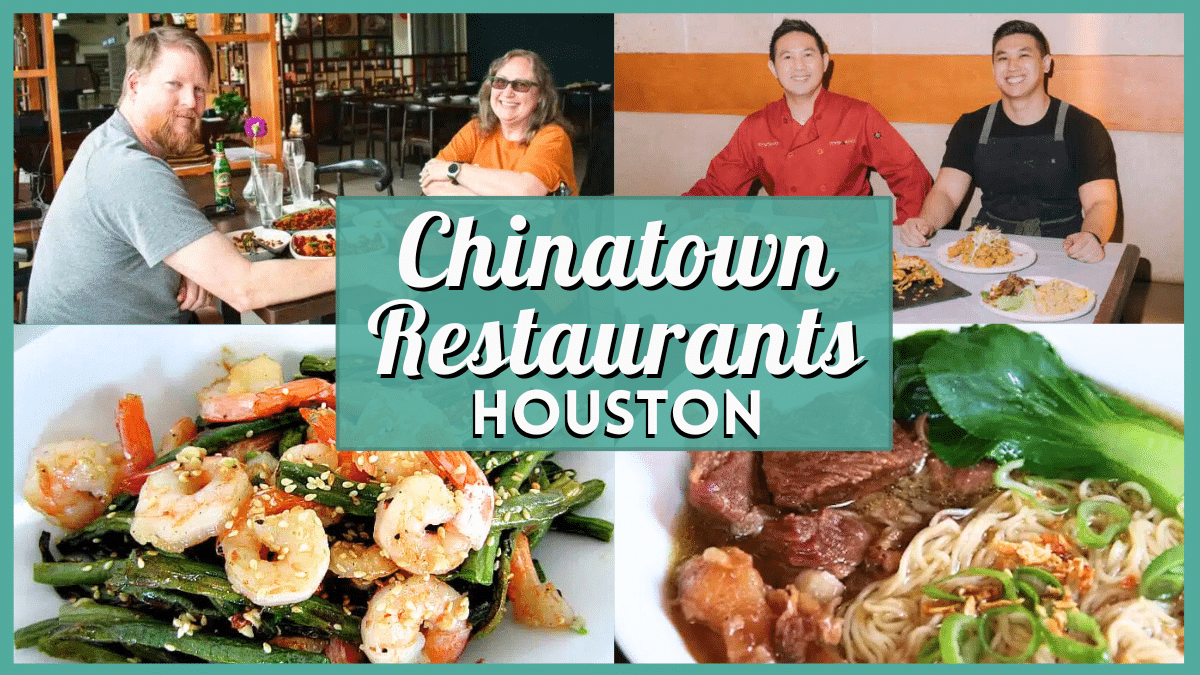 Chinatown Restaurants in Houston - Collage