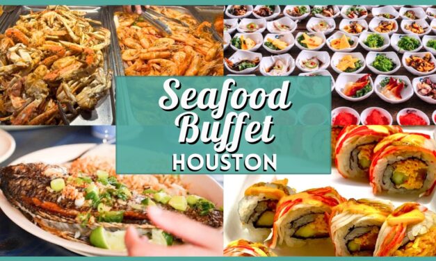 Best Seafood Buffet Houston – Top 10 All-You-Can-Eat Spots