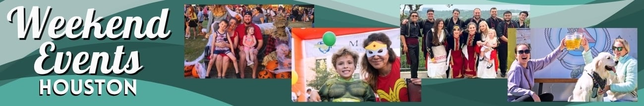 Houston Weekend Banner - October 10-12, 2025
