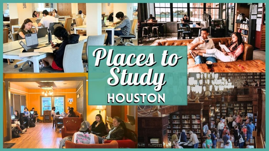 Places to Study in Houston - Collage