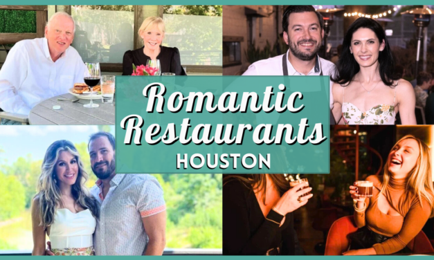 Romantic Restaurants Houston: 10 Best Date Spots