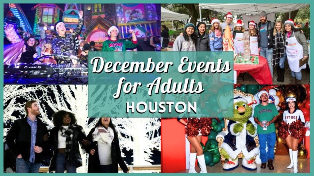 December 2025 Events in Houston for Adults - Collage