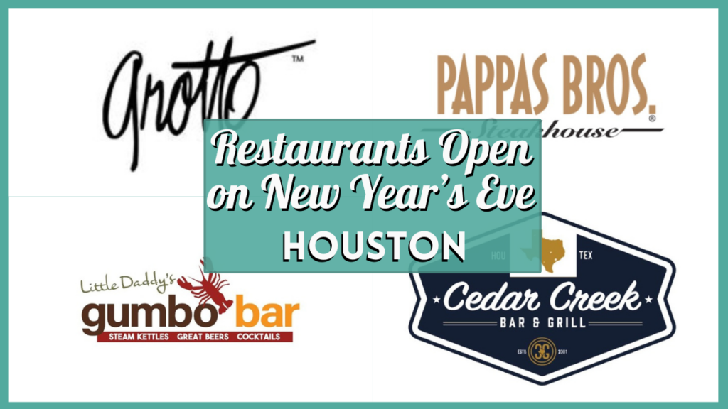 Restaurants open on New Year’s Eve in Houston - 31st December, 2025