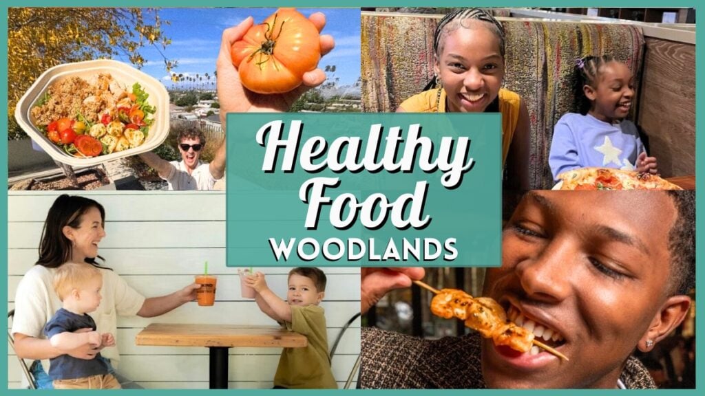 Healthy Food in The Woodlands - Collage