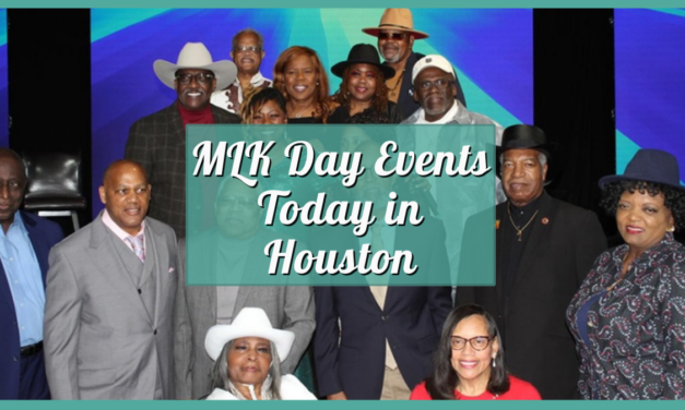 How to Spend Today: MLK Day 2026 in Houston