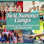 40+ Best Summer Camps in Sugar Land, Missouri City, Richmond & Southwest Houston (2026)