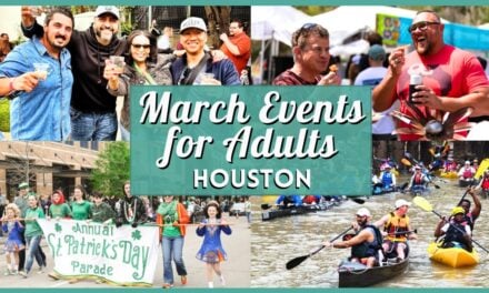Your March Plans Start Here: The Best March 2026 Events in Houston for Adults