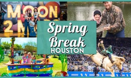 Spring Break Houston 2026 – 30+ Fun Things To Do, Events and Activities!