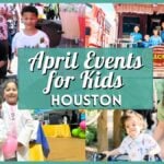 The Most Exciting Kids Events in Houston in April 2026