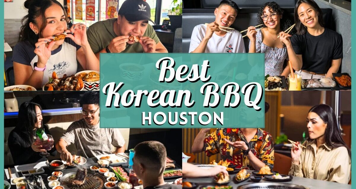 Korean BBQ Houston: 10+ Best Places for AYCE, Charcoal & Date Night