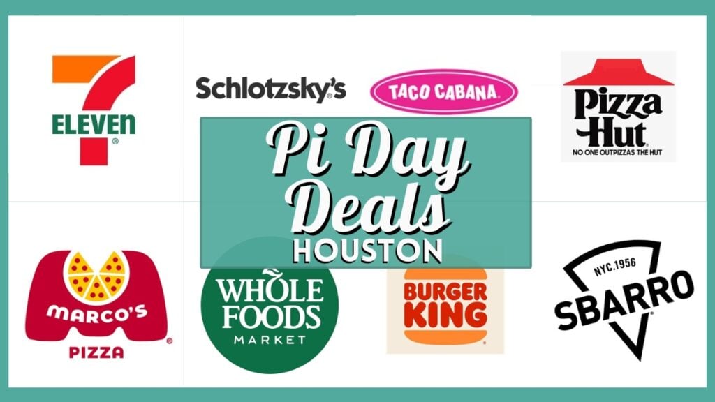 Pi Day Deals Houston