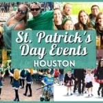 St. Patrick’s Day Events Houston 2026 – Best Parties, Parades, and More!