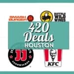 20+ Best 420 Deals Houston 2026: Verified Food & Drink Specials