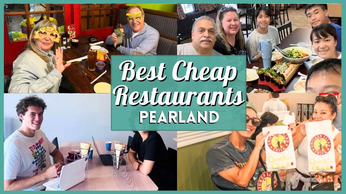 20 Best Cheap Restaurants Pearland – Mexican, Asian, & More!