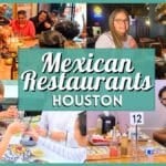 20+ Best Mexican Restaurants in Houston: Tacos, Fajitas & More