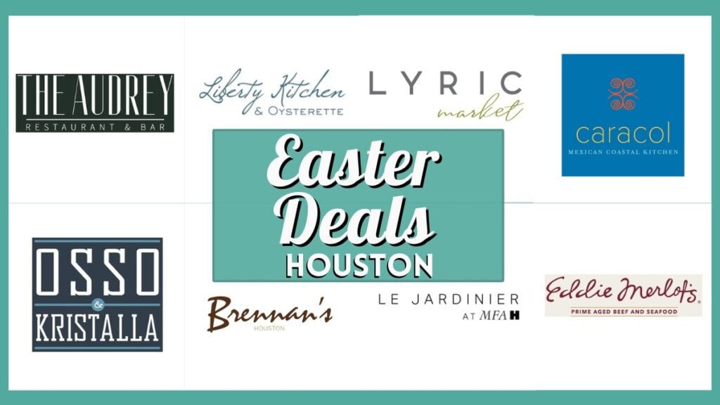 Easter Deals in Houston