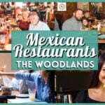 Best Mexican Restaurants in the Woodlands: Top Spots for Authentic Eats & Tex-Mex