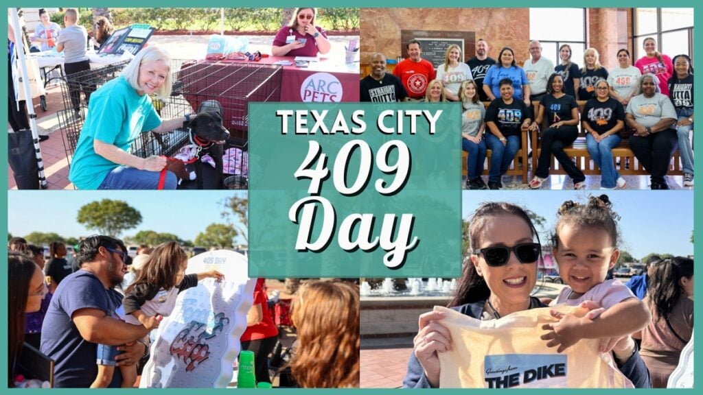 Texas City 409 Day