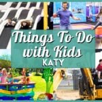 20 Best Things To Do with Kids in Katy: The Ultimate Family Guide