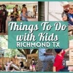 15+ Fun Things To Do with Kids in Richmond TX: The Ultimate Local Guide
