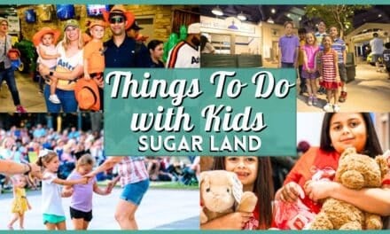 The Ultimate Guide to Things To Do with Kids in Sugar Land