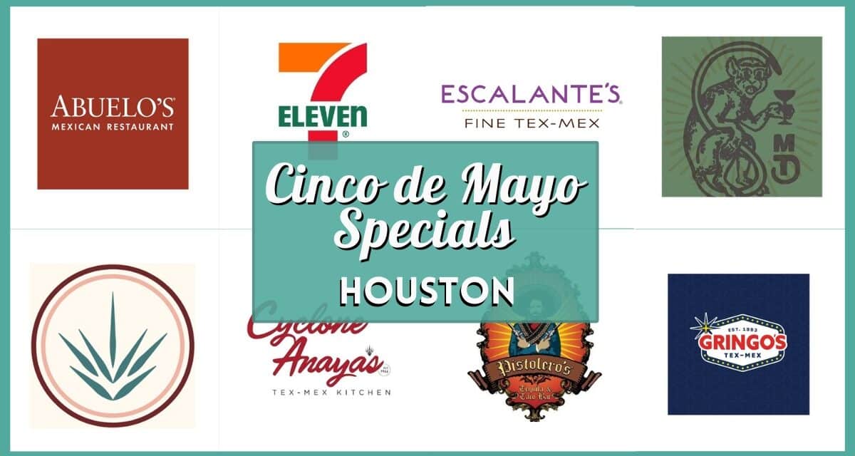30+ Cinco de Mayo Specials in Houston 2026: Best Deals