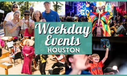 Houston Highlights: June 1 to June 4 – Food, Music, Arts & More