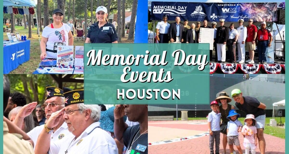 15+ Best Memorial Day Events in Houston 2026: Festivals & Honors