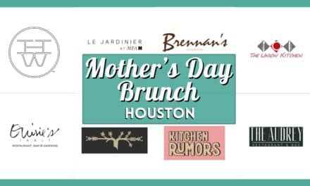 50+ Best Mother’s Day Brunch Houston 2026: Dinner & Deals