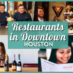 The Best Restaurants in Downtown Houston: A Complete 2026 Guide