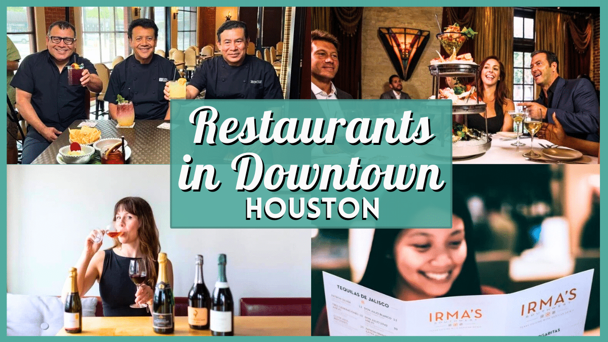 Restaurants in Downtown Houston