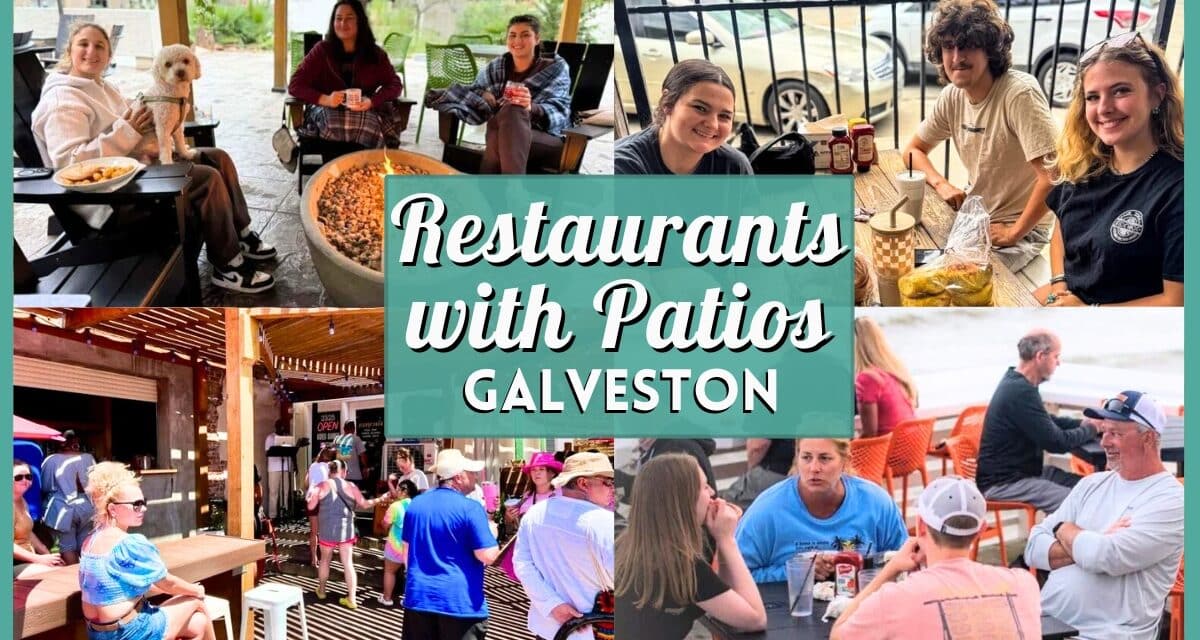 10+ Best Restaurants with Patios in Galveston for Outdoor Dining