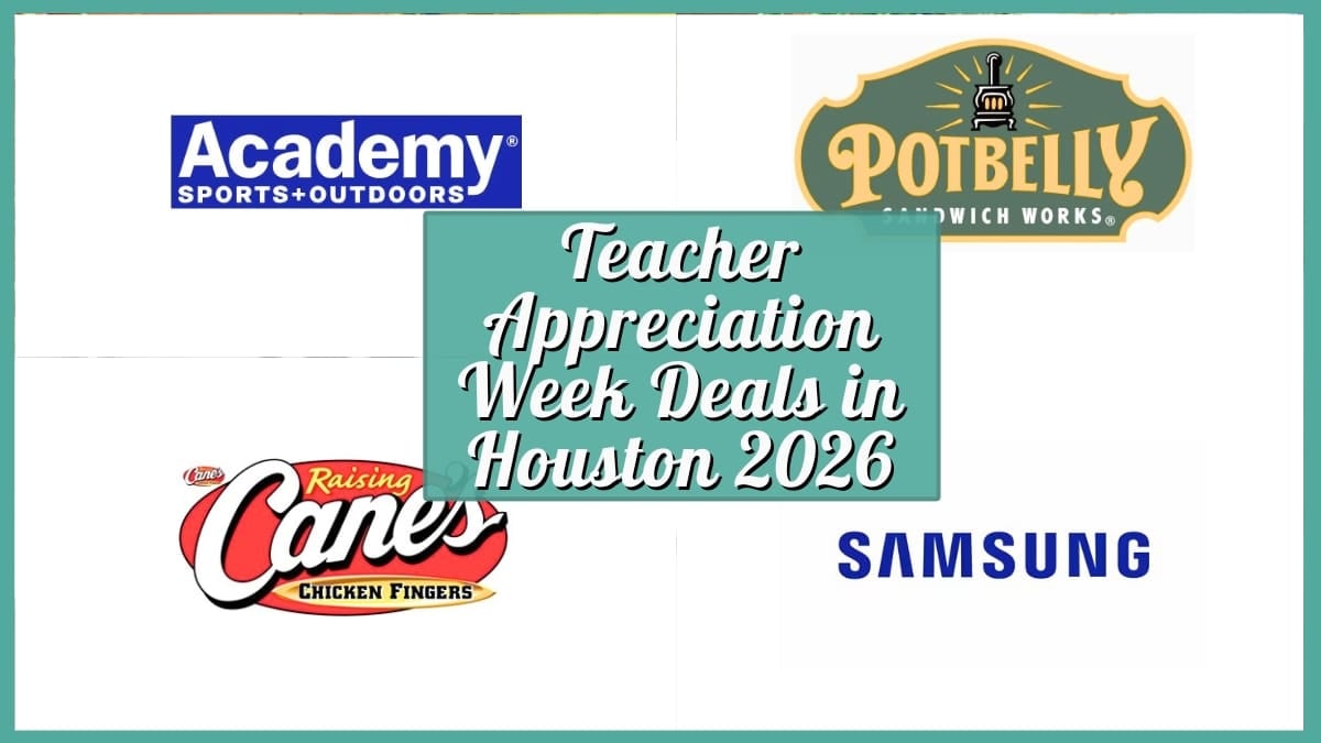 Teacher Appreciation Week Deals in Houston 2026