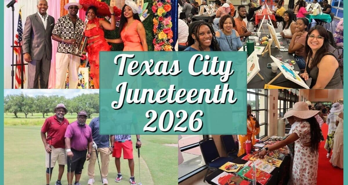 Guide to Texas City Juneteenth 2026 Celebrations | Parade, Festivals & Family Fun