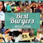 10 Best Burgers in Houston: Deliciously Cheap Spots