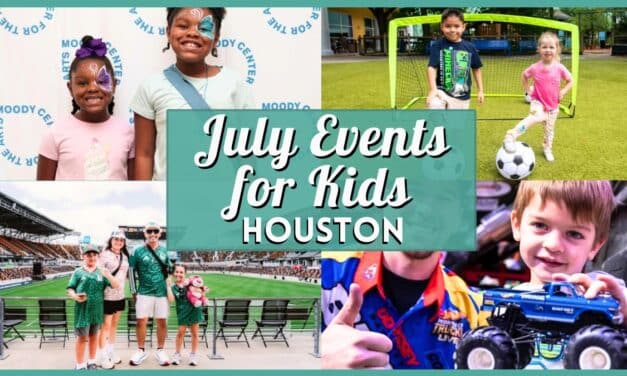 Can’t-Miss Kids Events in Houston in July 2026