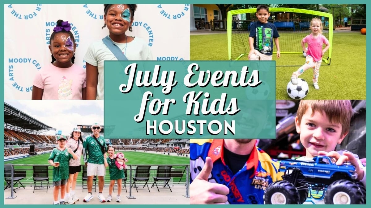 Kids Events in Houston in July 2026