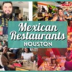 10 Best Mexican Restaurants in Houston: Tacos, Fajitas & More