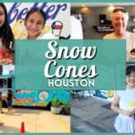 Best Snow Cones in Houston: 10 Top Shaved Ice Spots