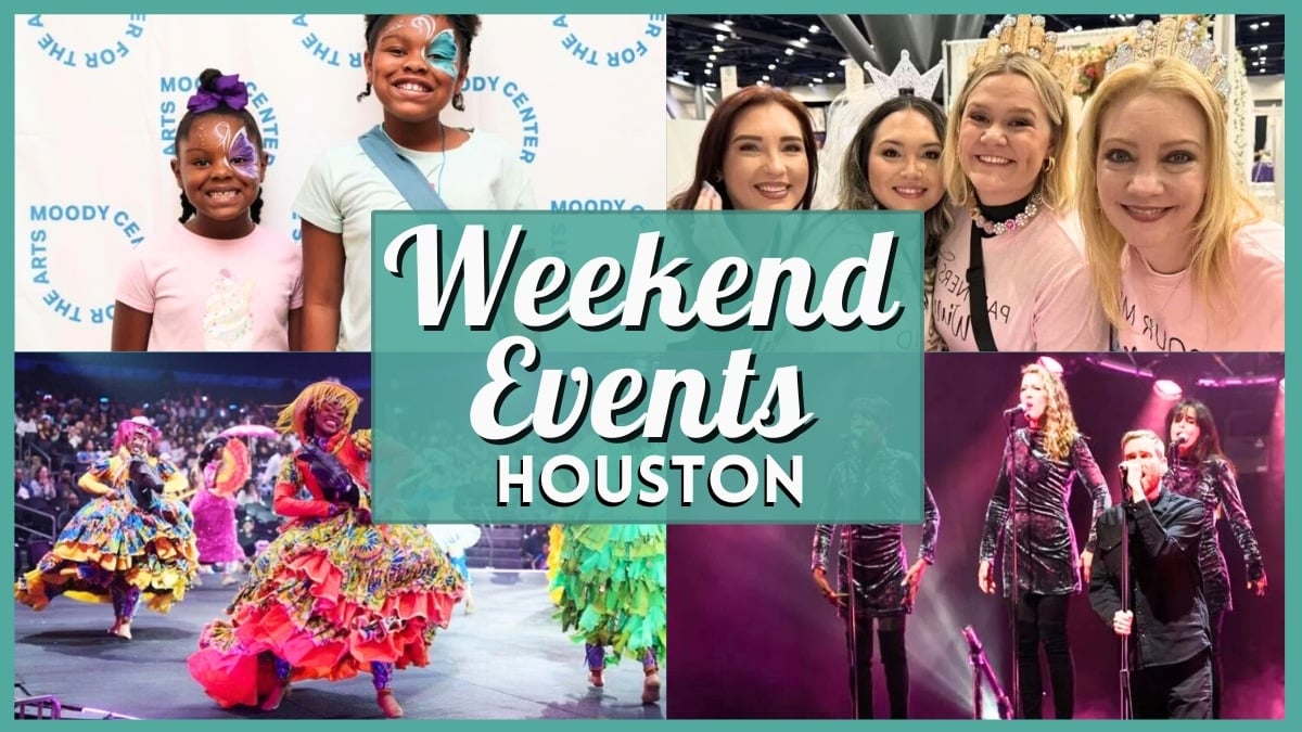 Things to do in Houston this Weekend – July 17 - 19
