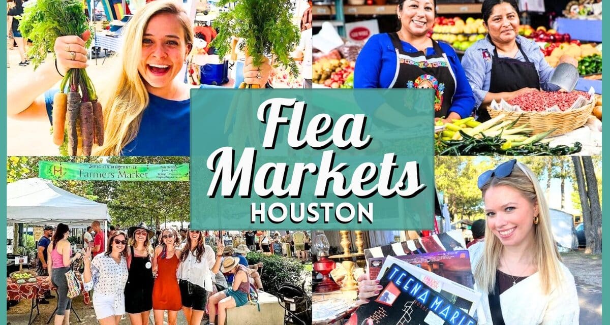 10+ Best Flea Markets in Houston for Antiques & Bargains