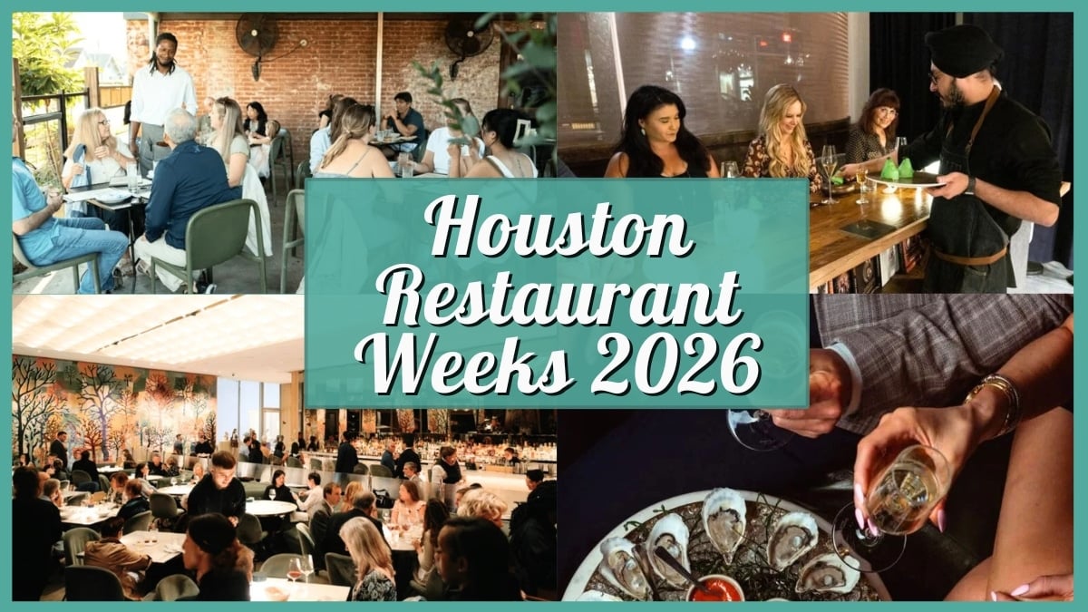 Houston Restaurant Weeks 2026