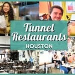 Beat the Heat: Best Underground & Tunnel System Dining in Downtown Houston