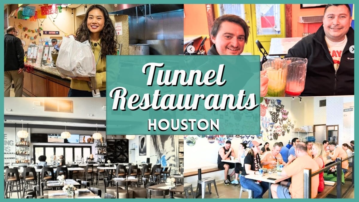 Houston Tunnel Restaurants