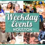 Houston Highlights: August 17 to August 20 – Food, Music, Arts & More