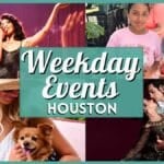 Houston Highlights: August 24 to August 27 – Food, Music, Arts & More