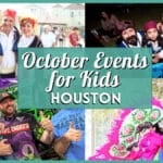 Kids Events in Houston in October 2026: The Ultimate Fall Guide