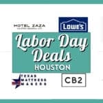 Best Labor Day Deals Houston (2026 Dining & Sales)